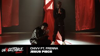 Chivv - Jesus Piece ft. Frenna (prod. Spanker) chords