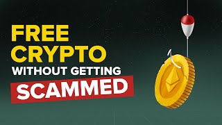 How to get Free Crypto without getting SCAMMED  13 Real Methods