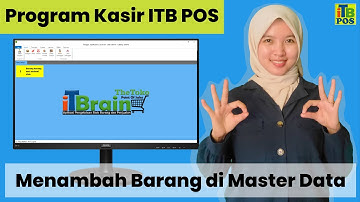 Cara Awal Menambah Barang Program Kasir - ITBrain POS