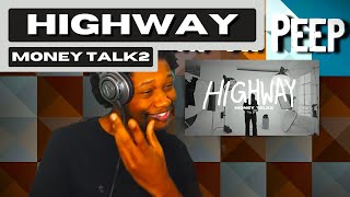 Highway - Money Talk2 - (REACTION) - JayVIIPeep