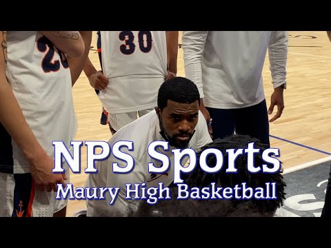 NPS Sports: Maury High School Basketball