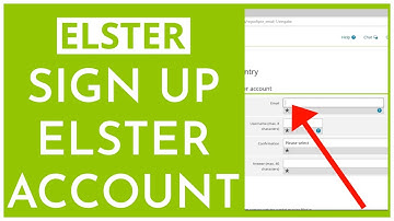 Elster Sign Up & Account Registration: How to Open/Create Elster Account 2023?