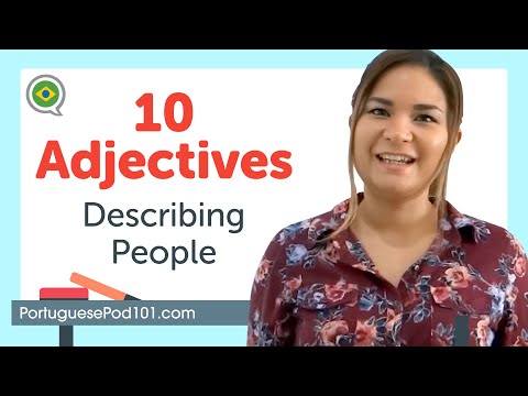 Learn the Top Adjectives to Describe People in Portuguese