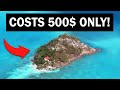 15 Islands No One Wants To Buy For Any Price!