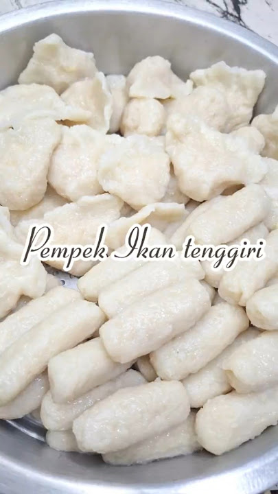 PEMPEK IKAN TENGGIRI