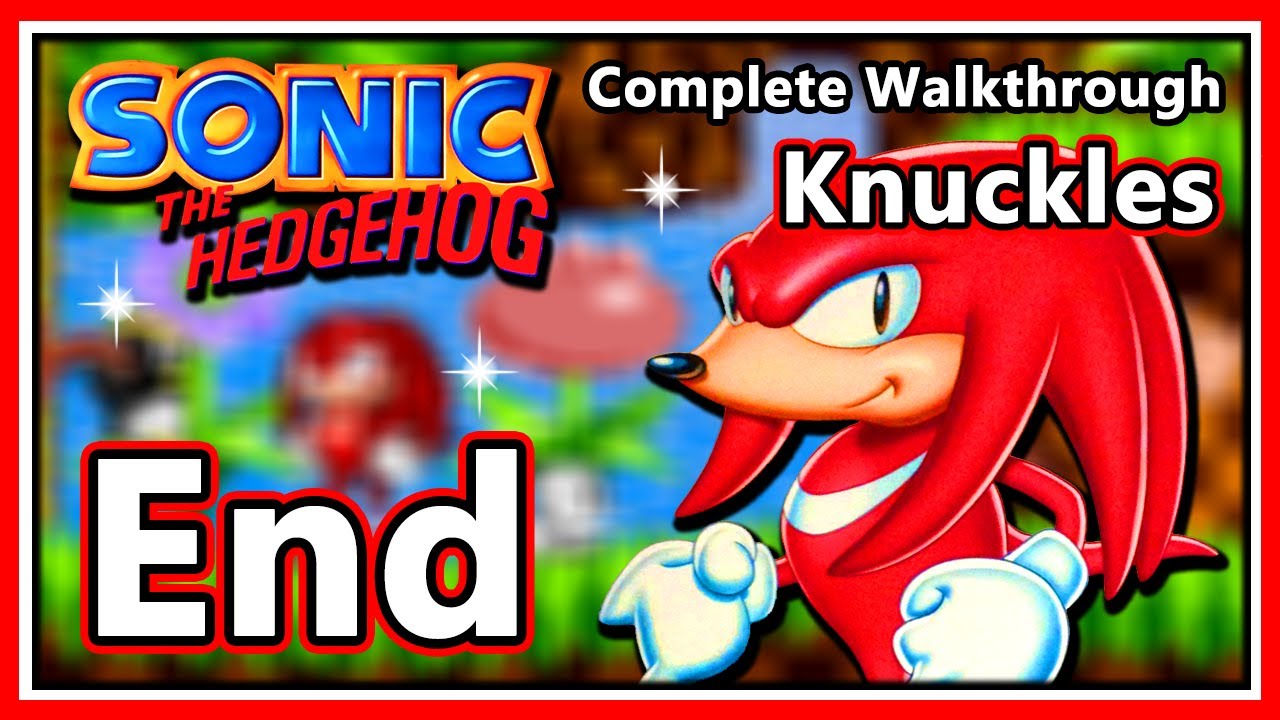 Sonic The Hedgehog 1 - Complete Walkthrough - Part 3 | Knuckles ...