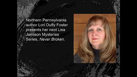 Never Broken ~ Book  Trailer ~ Lori Duffy Foster