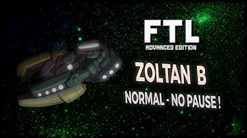 [FTL AE NORMAL DÉFI NO PAUSE] ZOLTAN B