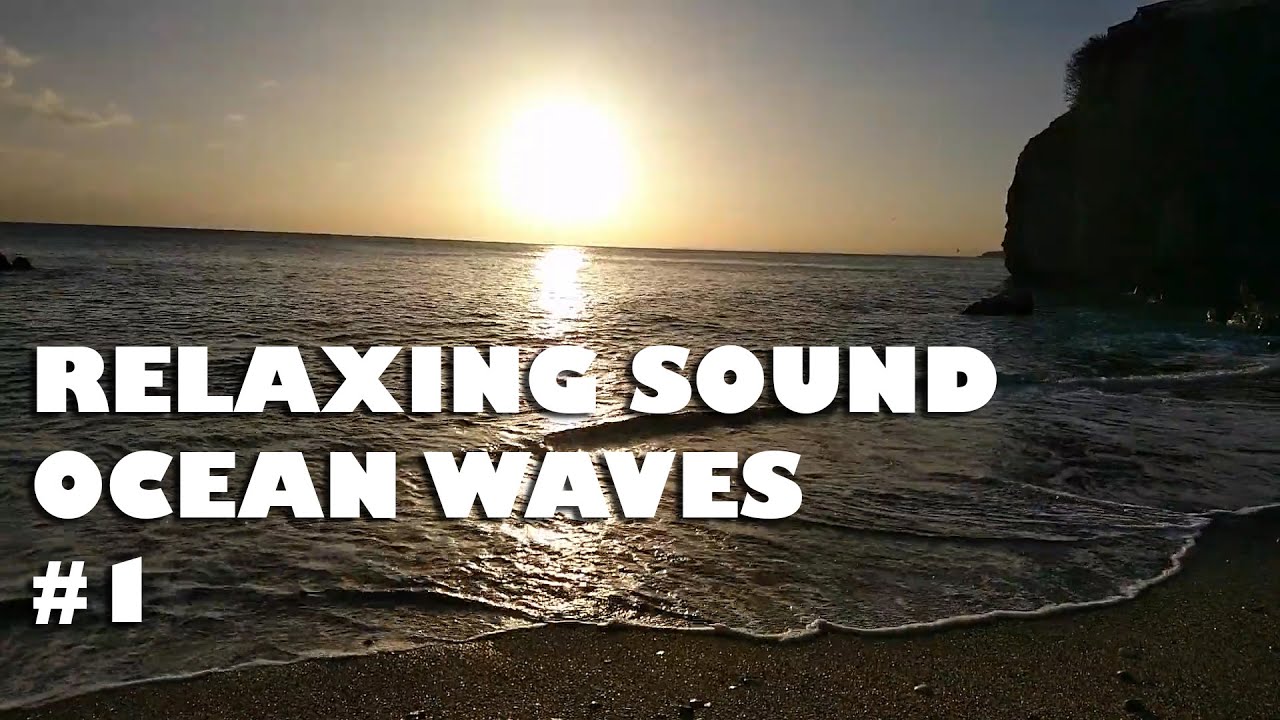 #1 Soft Ocean Sounds 🌊🌊 - 2 Hours Waves and Calming Seas for Sleeping ...
