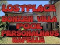 LOSTPLACE Schweiz Villa mit Pool , mit Personalhaus und Kapelle