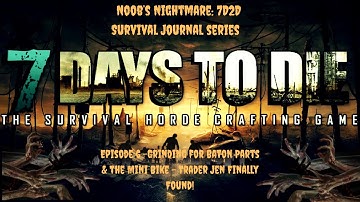 Episode 6 -Grinding for Baton Parts & the Mini Bike – Trader Jen Finally Found!