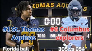 #1 TEAM IN THE NATION 📽️ST. THOMAS AQUINAS VS #6 COLUMBUS EXPLORERS. SOUTH FLORIDA BATTLE Guía