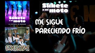 Me Sigue Pareciendo Frío - Versión Completa - (Música Original De La Serie "Súbete A Mi Moto")