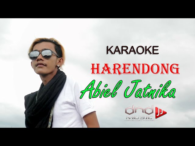 Abiel Jatnika - HARENDONG Karaoke ( Official Music Video ) class=