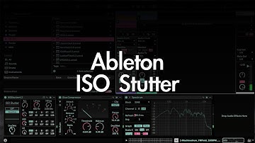 Ableton ISO Stutter v.4.2 Max for Live Device