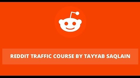 How to Get Traffic from Reddit on YouTube Videos and Website