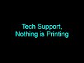 Tech support nothing is printing how to check for printer issues