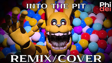 Into The Pit (FNAF Remix/Cover) | FNAF SONG VIDEO