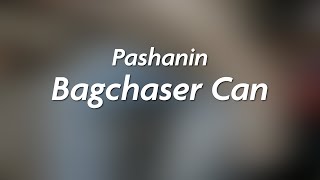 Pashanim - Bagchaser Can [LYRICS] Resimi