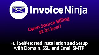 Invoice ninja - Open Source, Self Hosted Invoicing with incredible feature, and powerful accounting. by Awesome Open Source 15,731 views 4 months ago 37 minutes
