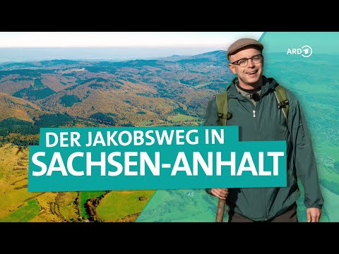 Unterwegs auf dem Jakobsweg in Sachsen-Anhalt | ARD Reisen