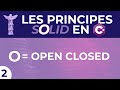 Le principe solid o open closed principle expliqu et appliqu en c