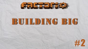 Factorio - Building Big Episode 2 - First Science Components!