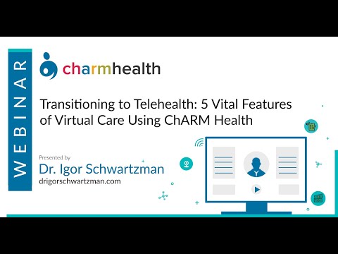 Transitioning to TeleHealth: 5 Vital Features of Virtual Care using CharmHealth Platform