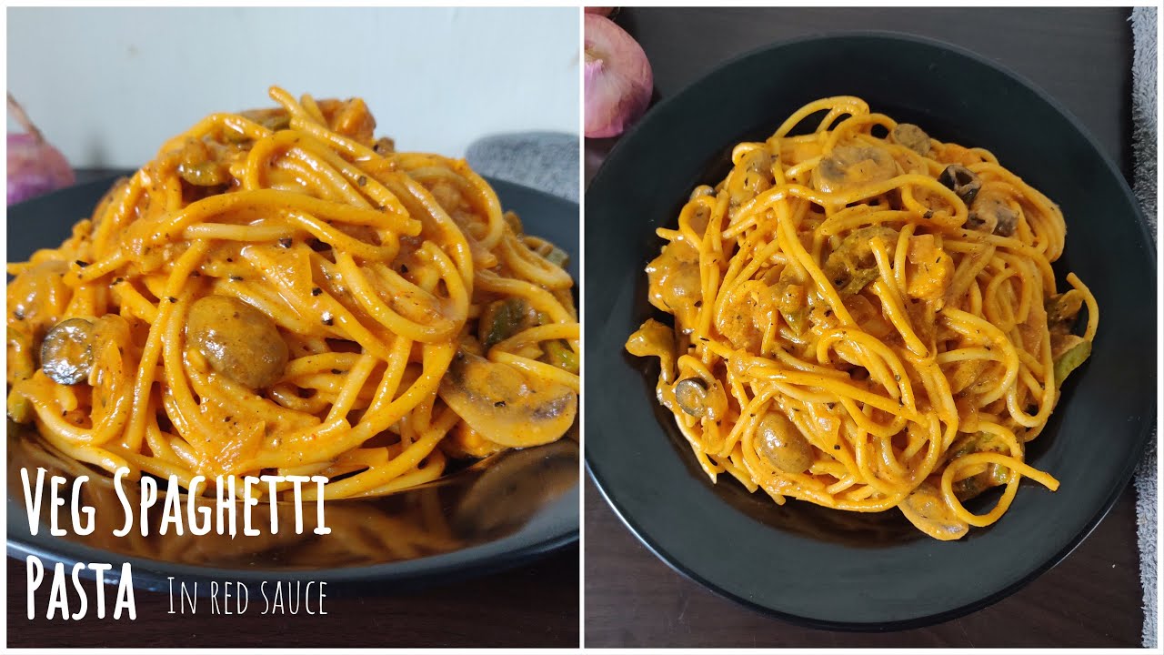 Veg Spaghetti Pasta In Red Sauce | Red Sauce Pasta | Spaghetti In Tomato Sauce | Best Bites