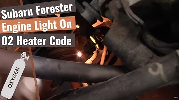 Subaru Forester: O2 Sensor Code P0032