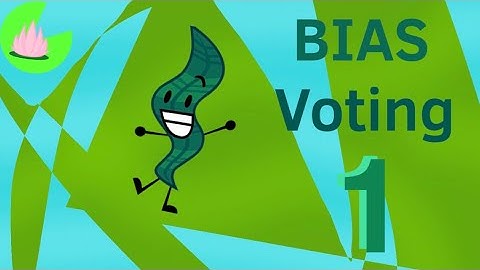 BIAS Voting 1