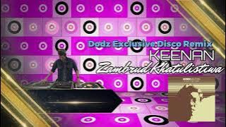 Keenan - Zamrud Khatulistiwa (Dodz Exclusive Disco Remix)