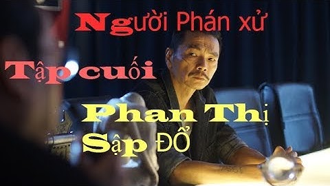 Người phán xử tập cuối như thế nào năm 2024