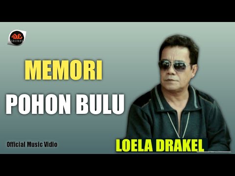 Loela Drakel - Memori Pohon Bulu [ Official Music Video ] Pop Manado