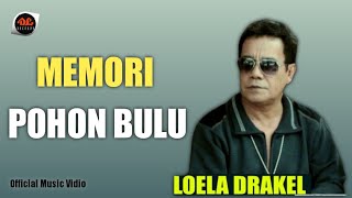 Loela Drakel - Memori Pohon Bulu [ Official Music Video ] Pop Manado