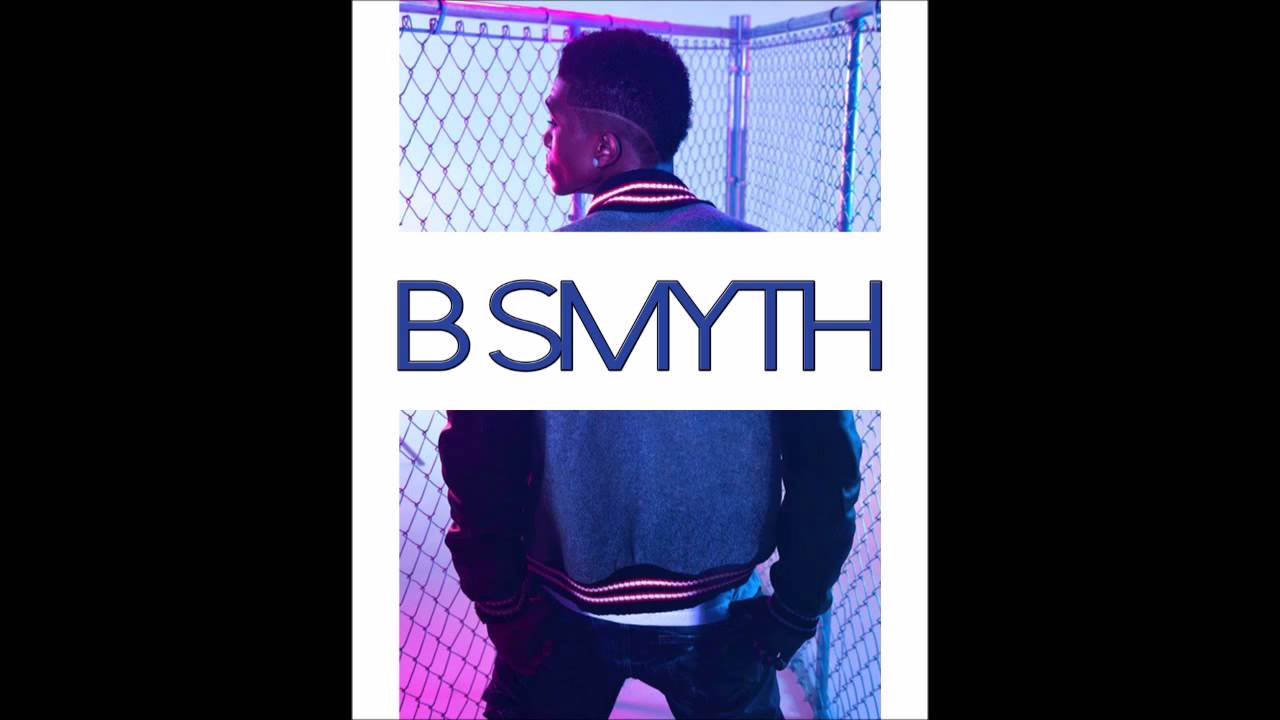 B. SMYTH - 24/7 (Twerkoholic Part 2) REST IN PEACE