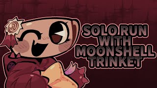 SOLO RUN WITH 🌘MOONSHELL🐚 TRINKET (Floor 15+)