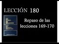 Lección 180 Un Curso de Milagros