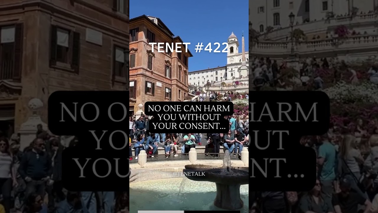 Protect Your Peace: No Harm Without Consent | Tenet 