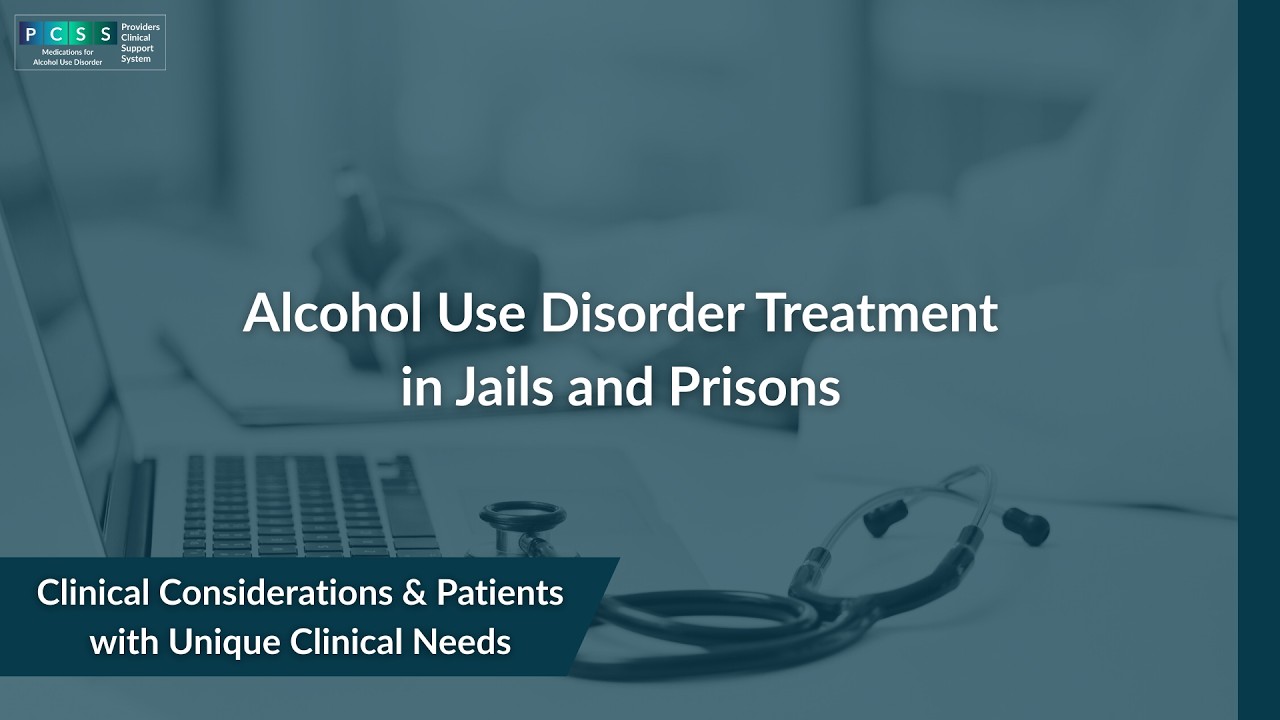 Alcohol Use Disorder Treatment in Jails and Prisons