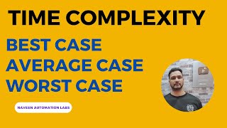 Best Case | Average Case | Worst Case - Time Complexity With Simple Examples Wealth