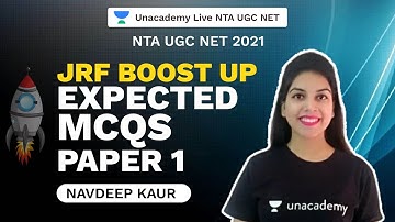 NTA UGC NET 2021 | JRF Boost up Expected MCQs Paper 1 | Navdeep | Unacademy Live