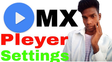 MX Player settings