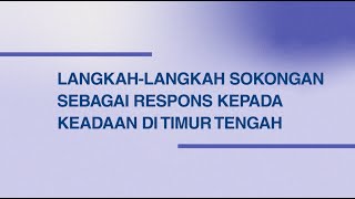 Support Measures in Response to Middle East Situation (Malay)