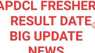 apdcl freshers result 2020 | apdcl latest news | apdcl expected cut off | apdcl notification