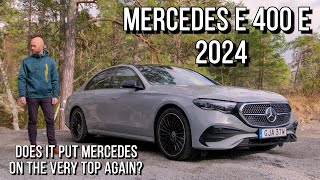 NEW MERCEDES E-CLASS 400 E 2024 // THIS IS WHAT MAKES MERCEDES 