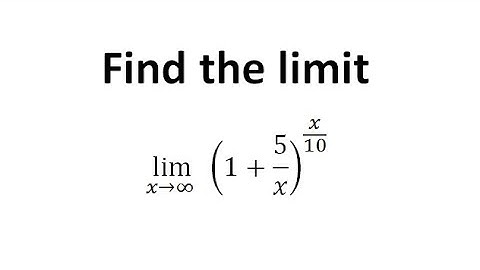Find the limit (1+5/x)^(x/10) as x approaches infinite#shorts