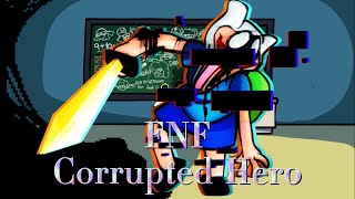 〔FNF vs Pibby corrupted〕Corrupted-Hero