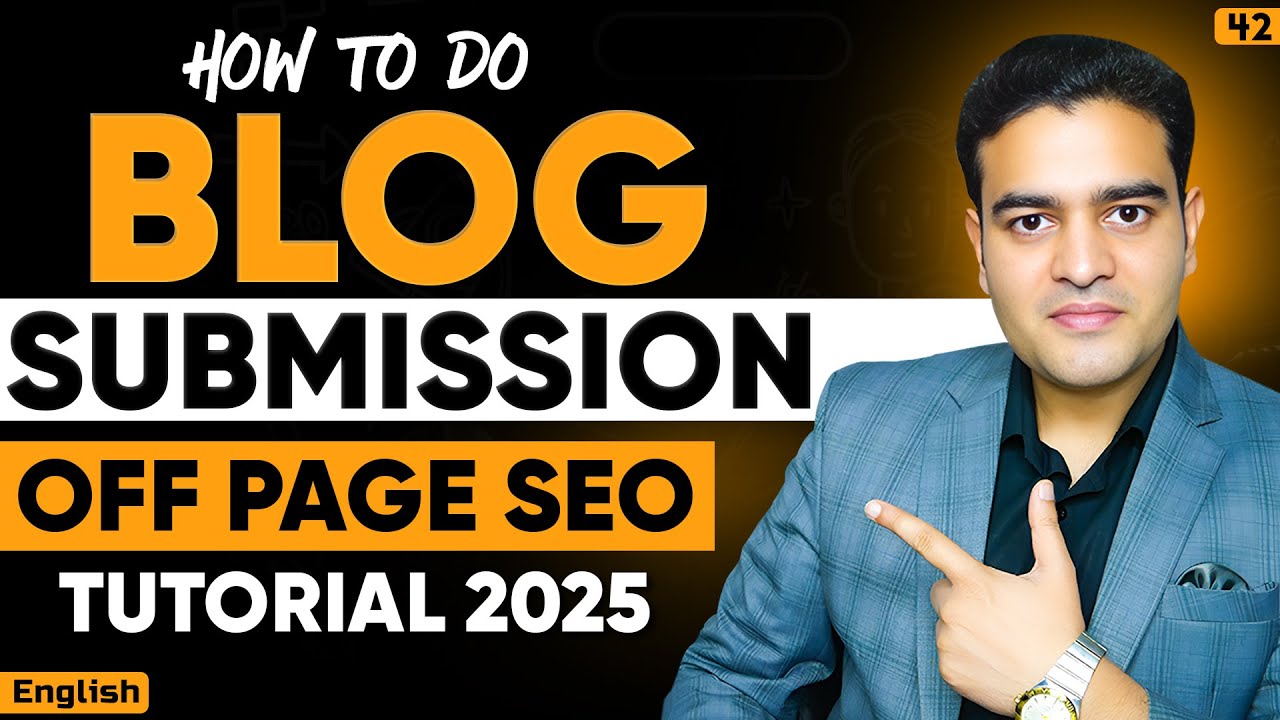 Как подать заявку на блог в SEO | Учебник по внешней SEO-оптимизации для начинающих на английском...