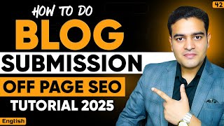 How To Do Blog Submission in SEO | Off Page SEO Tutorial for Beginners in English | #blogsubmission